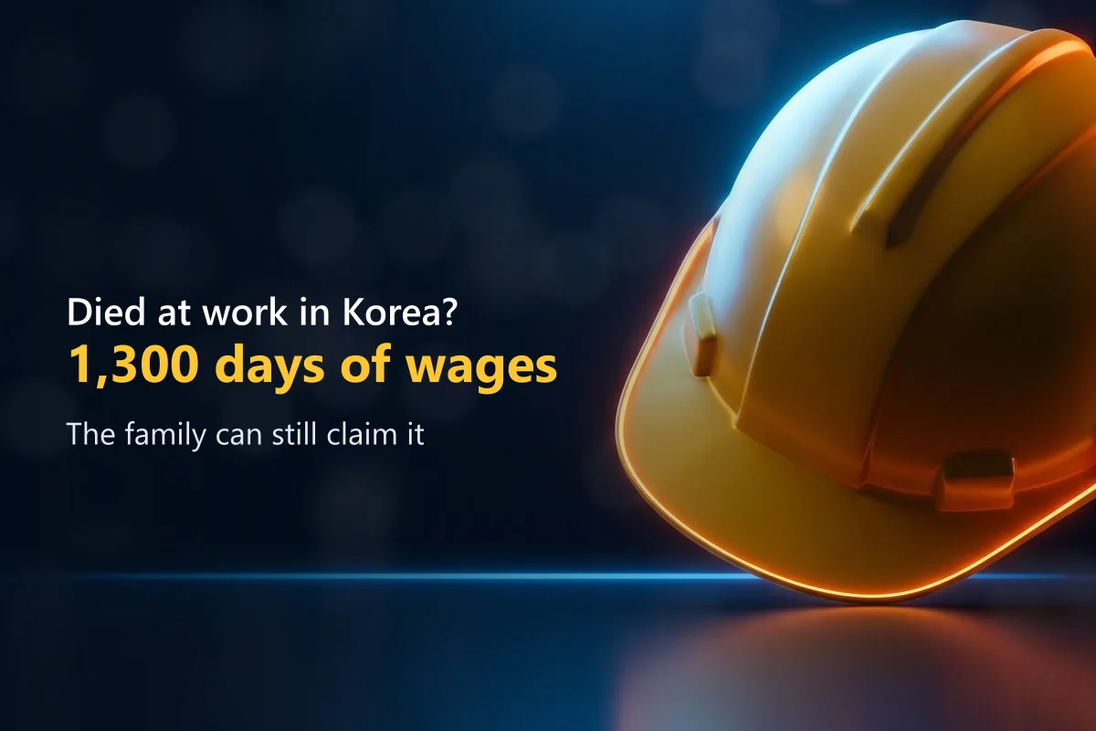 A Worker Died in Korea: What the Family Receives and How to Claim It (2026)